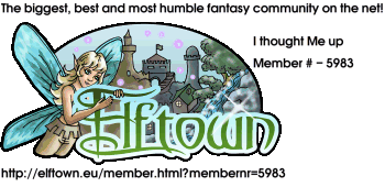 <img:http://elftown.heddate.com/card.gif?fontsize=14&membernr=5983&uname=I%20thought%20Me%20up&n=1126870585&extra=Member%20%23%20-%205983>