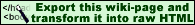 <img:knapp/exporttransformhtml.gif>