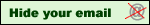 <img:knapp/hideyouremail.gif>
