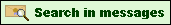 <img:knapp/searchinmessages1.gif>