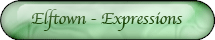 Elftown - Expressions