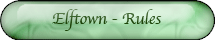Elftown - Rules
