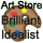 <img:stuff/Art%20Store%20Brilliant%20Idealist%20Badge.gif>