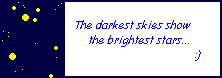 <img:stuff/C%3ADocuments%20and%20SettingskomuMijn%20documentenMijn%20afbeeldingenencouragement%20drawingsbrightest%20stars.bmp>