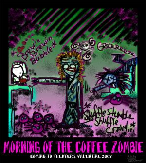 <img300*0:stuff/COFFEE%20ZOMBIE.jpg>