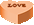 <img:stuff/CandyHeartLoveOrngMood_test.gif>