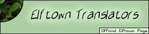 <img:http://elftown.heddate.com/stuff/Elftown-Translators-Banner.jpg>