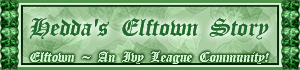 <img:http://elftown.heddate.com/stuff/ElftownBanners_Hedda-his-ElftownStory.png>
