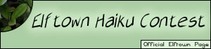 <img:stuff/Elftown_Haiku_Contest.jpg>