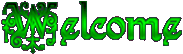 <img:stuff/GothicWelcmGrnSM.gif>