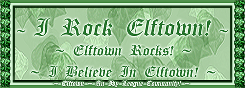 <img:http://elftown.heddate.com/stuff/IRockElftownRocksIBelieveIvyLeague_500.png>