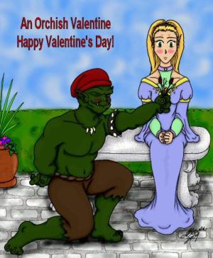 <img300*0:http://elftown.heddate.com/stuff/Orcish_Valentine.jpg>