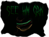 <img100*0:stuff/SeeHimGrin.gif>