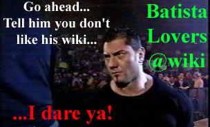 <img:stuff/Tell_Batista_Dare_Ya.jpg>