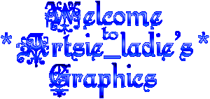<img:stuff/WelArtsieGrphcsBlue.gif>