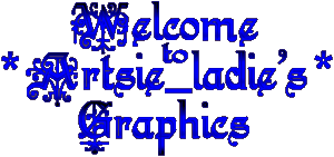<img:stuff/WelArtsieGrphcsDkBlue.gif>