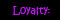 <img:stuff/aj/25313/Loyalty.jpg>