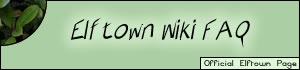 <img:/stuff/elftownwikifaq.jpg>