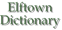 <img:stuff/etdict.gif>