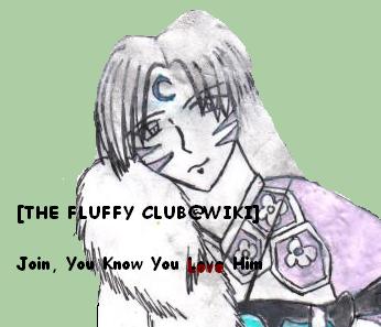 <img:http://elftown.heddate.com/stuff/fluffclub.jpg>
