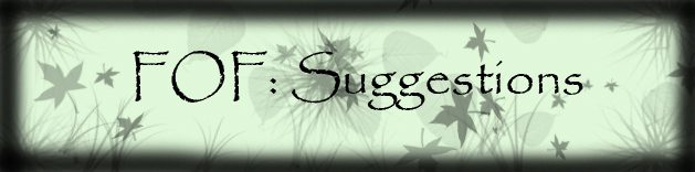 <img:stuff/fof%3a%20suggestions__.jpg>
