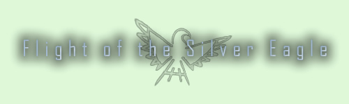 Flight of the Silver Eagle