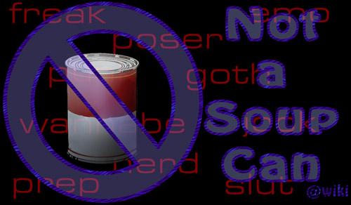 <img:stuff/not_a_soup_can_banner.jpg>