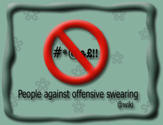 <img:stuff/people_against_offensive_swearing_badge.jpg>
