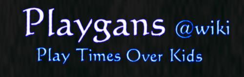 <img:stuff/playgans.banner.jpg>