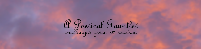 <img:stuff/poeticalgauntlet.png>
