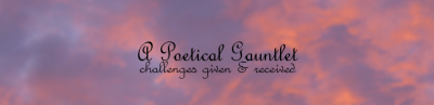 A Poetical Gauntlet