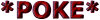 <img100*0:stuff/poke.png>
