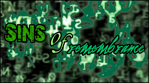 <img:stuff/sinsofrememmmm.bmp.jpg>
