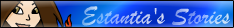 Estantia's Stories