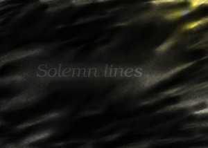 <img:stuff/solemnlinesbanner3.jpg>