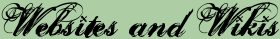 <img:stuff/websitesandwikis.gif>