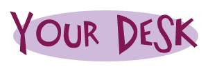 <img:stuff/your_desk.gif>