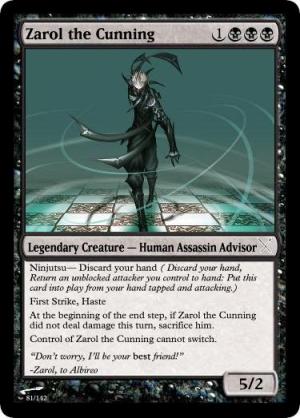 <img300*0:stuff/z/188469/Card%2520Stuff/Zarol%20the%20Cunning.jpg>